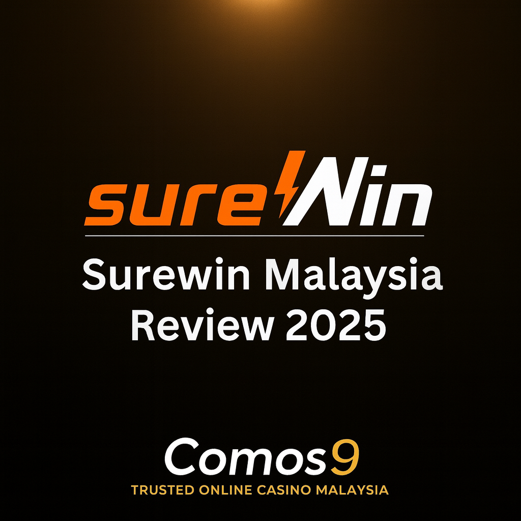 Surewin Malaysia 2025 – Ulasan Surewin168 & Surewintop Kasino Dalam Talian | Comos9