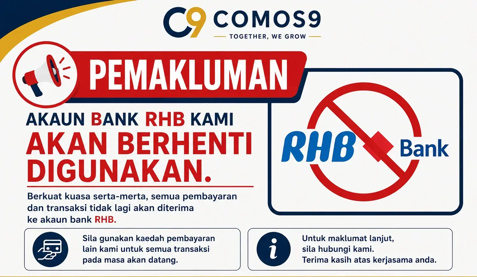 RHB  AKAN MENGHENTIKAN PENGGUNAAN
